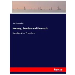 Norway, Sweden and Denmark, Ratgeber von Karl Baedeker