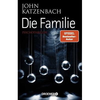 Die Familie, Taschenbuch von John Katzenbach, Droemer Taschenbuch