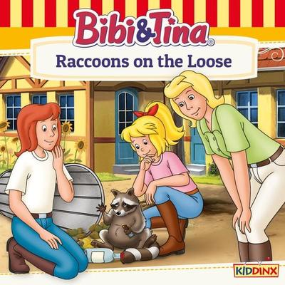 Bibi and Tina, Raccoons on the Loose - Markus Dittrich, Audio, 4033694708415