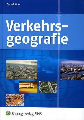 Claus-Peter Woitschützke - Verkehrsgeographie: Lehr-/Fachbuch - Preis vom 12.10.2026 11:37:12 h