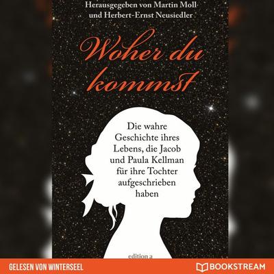 Woher du kommst - Martin Moll,Herbert-Ernst Neusiedler, Audio, 9783991173892
