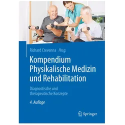 Kompendium Physikalische Medizin und Rehabilitation, Fachbücher von Richard Crevenna