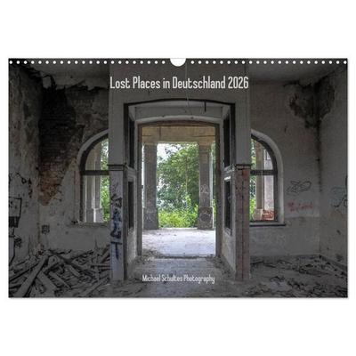 Lost Places in Deutschland 2026 (Wandkalender 2026 DIN A3 quer), CALVENDO Monatskalender