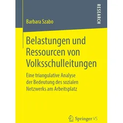 Belastungen und Ressourcen von Volksschulleitungen, Fachbücher von Barbara Szabo