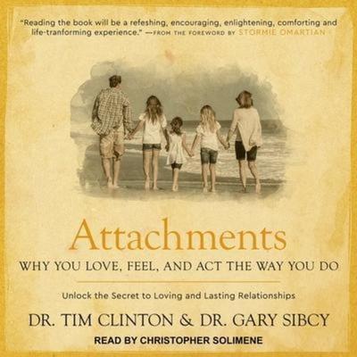 Attachments - Tim Clinton,Gary Sibcy, CD, 9781665247115