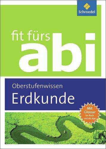 Winfried Waldeck - Fit fürs Abi: Erdkunde Oberstufenwissen - Preis vom 10.10.2026 11:48:34 h