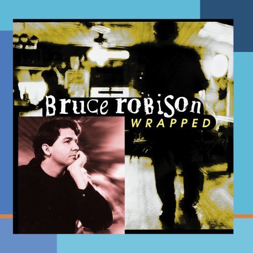 Bruce Robison - Wrapped - Preis vom 05.10.2026 03:47:11 h