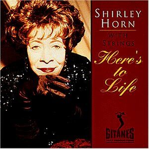Shirley Horn - Here's to Life - Preis vom 06.10.2026 07:26:00 h