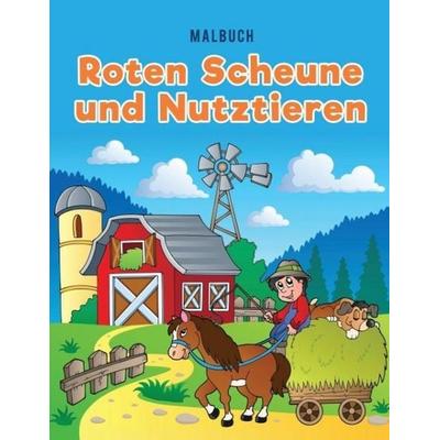 Malbuch roten Scheune und Nutztieren, Taschenbuch von Coloring Pages for Kids, Young Scholar Books, 978-1-63589-379-3