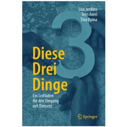 Diese drei Dinge, Fachbücher von Tina Opina, Terri Averi, Lisa Jenkins