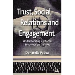 Trust, Social Relations and Engagement, Fachbücher von D. Padua