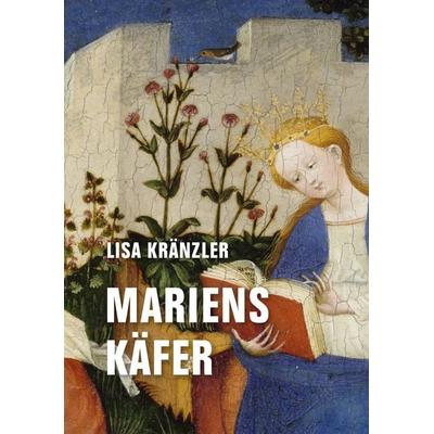Mariens Käfer, Gebundene Ausgabe von Lisa Kränzler, Verbrecher, 978-3-95732-594-5