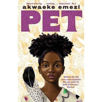Pet, Taschenbuch von Akwaeke Emezi, Faber & Faber, 978-0-571-35511-2