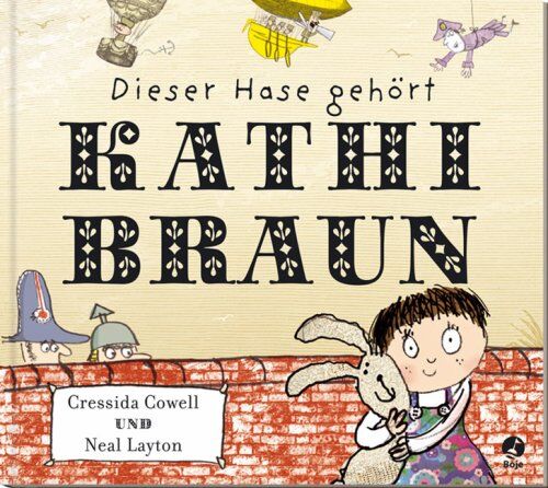 Cressida Cowell - Dieser Hase gehört Kathi Braun - Preis vom 15.10.2026 23:06:25 h