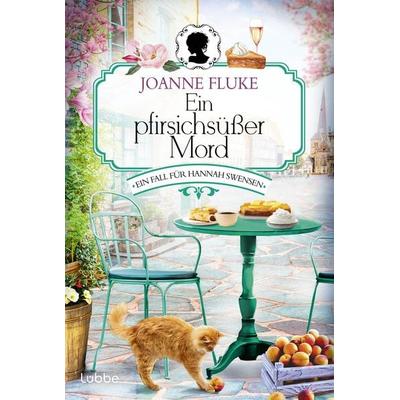 Ein pfirsichsüßer Mord, Taschenbuch von Joanne Fluke, Lübbe, 978-3-404-19239-7