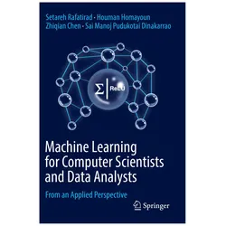 Machine Learning for Computer Scientists and Data Analysts, Fachbücher von Zhiqian Chen, Setareh Rafatirad, Houman Homayoun, Sai Manoj Pudukotai Dinakarrao