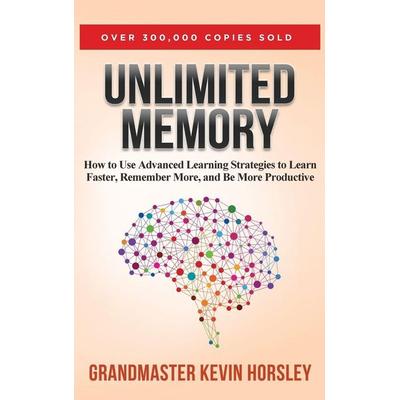 Unlimited Memory, Gebundene Ausgabe von Kevin Horsley, AT Real Estate Solutions LLC, 978-1-63161-135-3