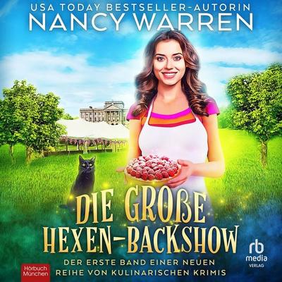 Die große Hexen-Backshow - Nancy Warren, Audio, 9783691284607