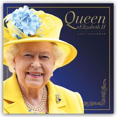 Queen Elisabeth II – Königin Elisabeth II 2027 – Wand-Kalender