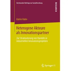 Heterogene Akteure als Innovationspartner, Fachbücher von Katrin Hahn