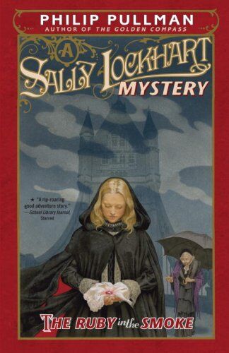 Philip Pullman - The Ruby in the Smoke: A Sally Lockhart Mystery - Preis vom 18.10.2026 19:22:15 h