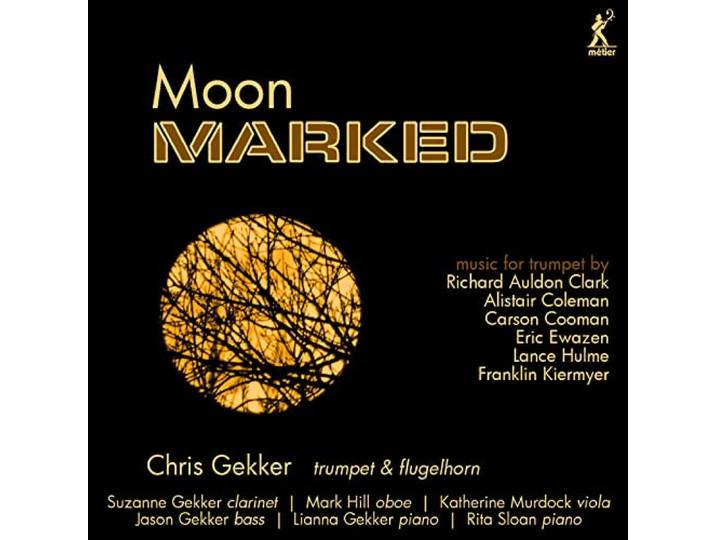 Moon Marked : Music for Trumpet