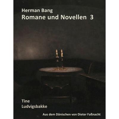 Herman Bang Romane und Novellen Band 3, Gebundene Ausgabe von , BoD – Books on Demand, 978-3-7412-2005-0