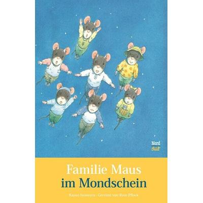 Familie Maus im Mondschein, Gebundene Ausgabe von Rose Pflock, NordSüd Verlag, 978-3-314-10735-1