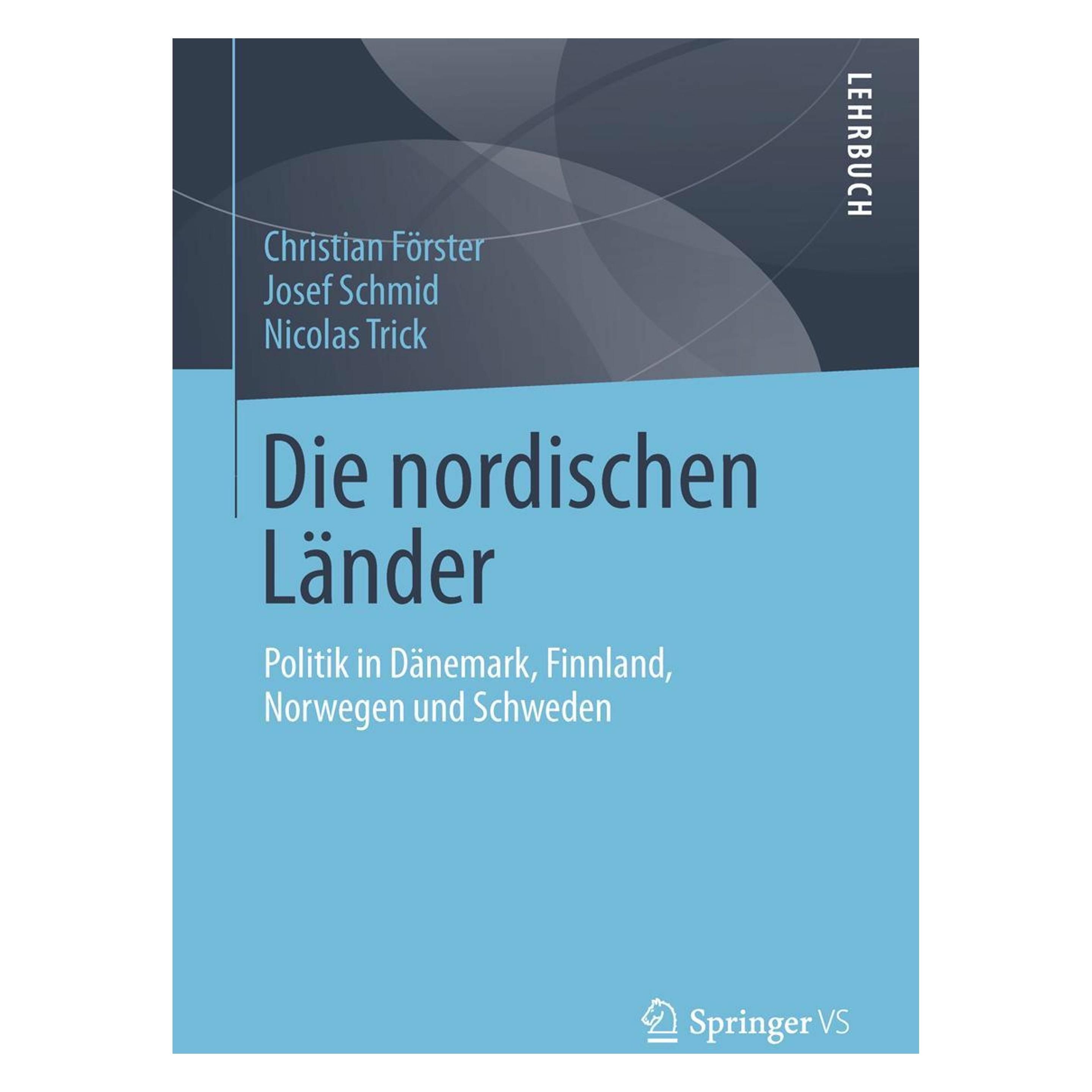 Gabler Die nordischen Länder (Deutsch, Softcover, Christian Förster, Josef Schmid, Nicolas Trick) (7847787)
