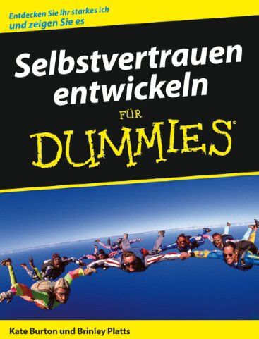 Kate Burton - Selbstvertrauen entwickeln für Dummies - Preis vom 11.10.2026 03:10:56 h
