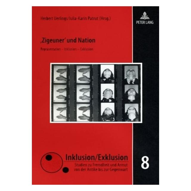 Peter Lang Zigeuner und Nation (Deutsch, Hardcover, Herbert Uerlings, Iulia-Karin Patrut) (67834372)