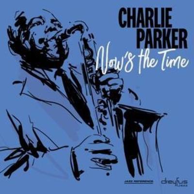 Now's the Time (2018 Version) - Charlie Parker, CD