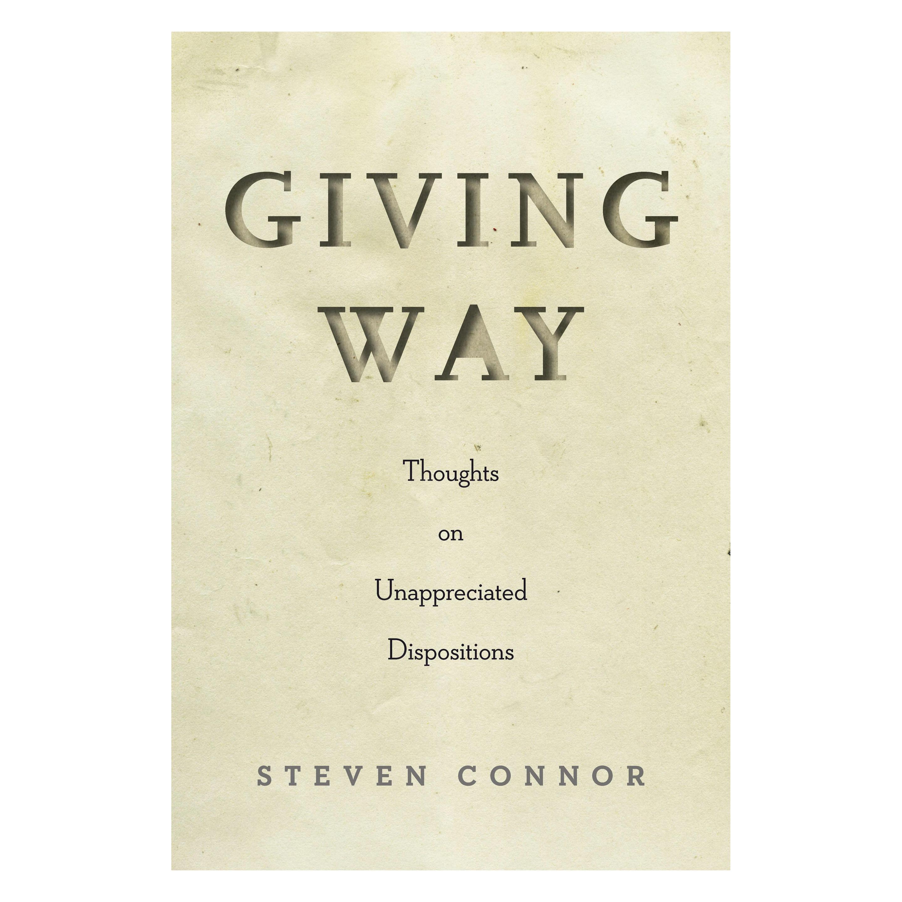 Stanford Univ Pr Giving Way (Englisch, Steven Connor) (46159282)