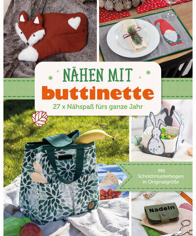 Buch "Nähen mit buttinette – 27 x Nähspaß fürs ganze Jahr"