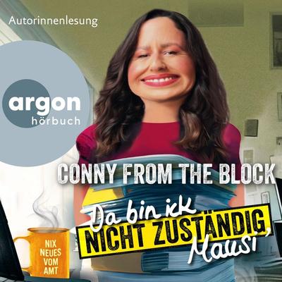 Da bin ick nicht zuständig, Mausi - Conny from the block, Audio, 9783732409266