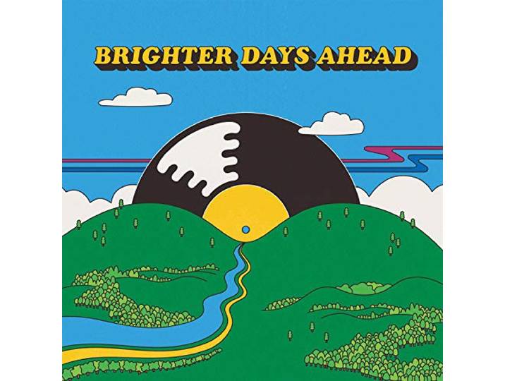 Colemine Records Presents: Brighter Days Ahead