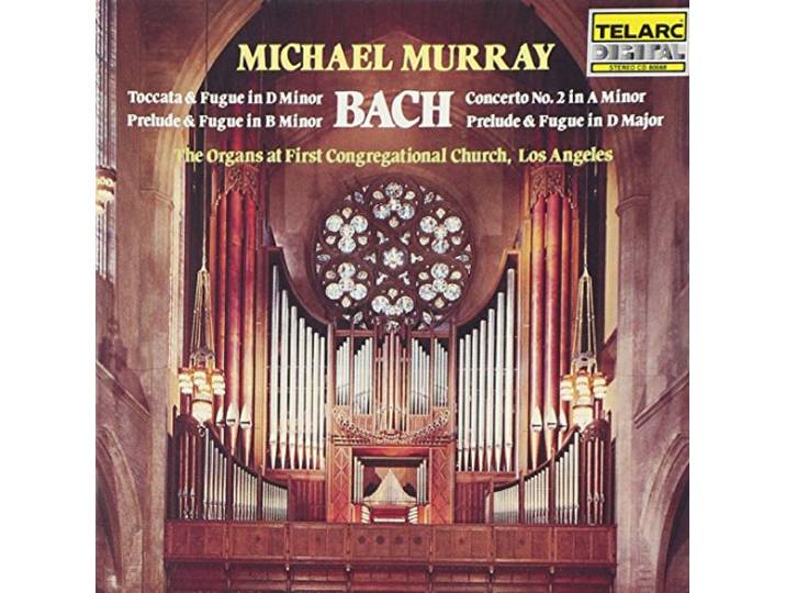 Michael Murray - Bach In Los Angeles (Organ...)