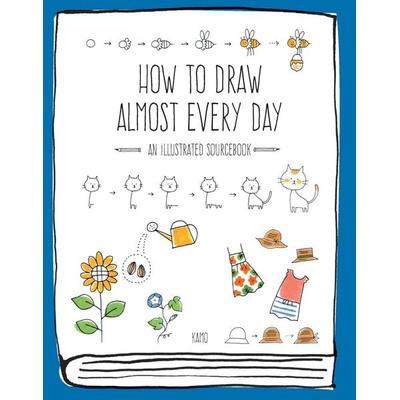 How to Draw Almost Every Day, Taschenbuch von Kamo, Quarto Publishing Group, 978-1-63159-377-2