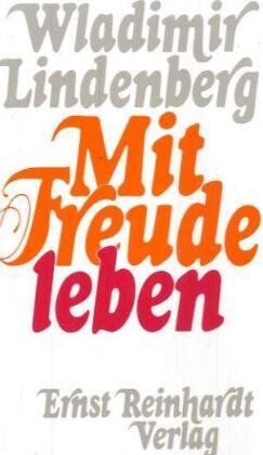 Wladimir Lindenberg - Mit Freude leben - Preis vom 10.10.2026 11:48:34 h