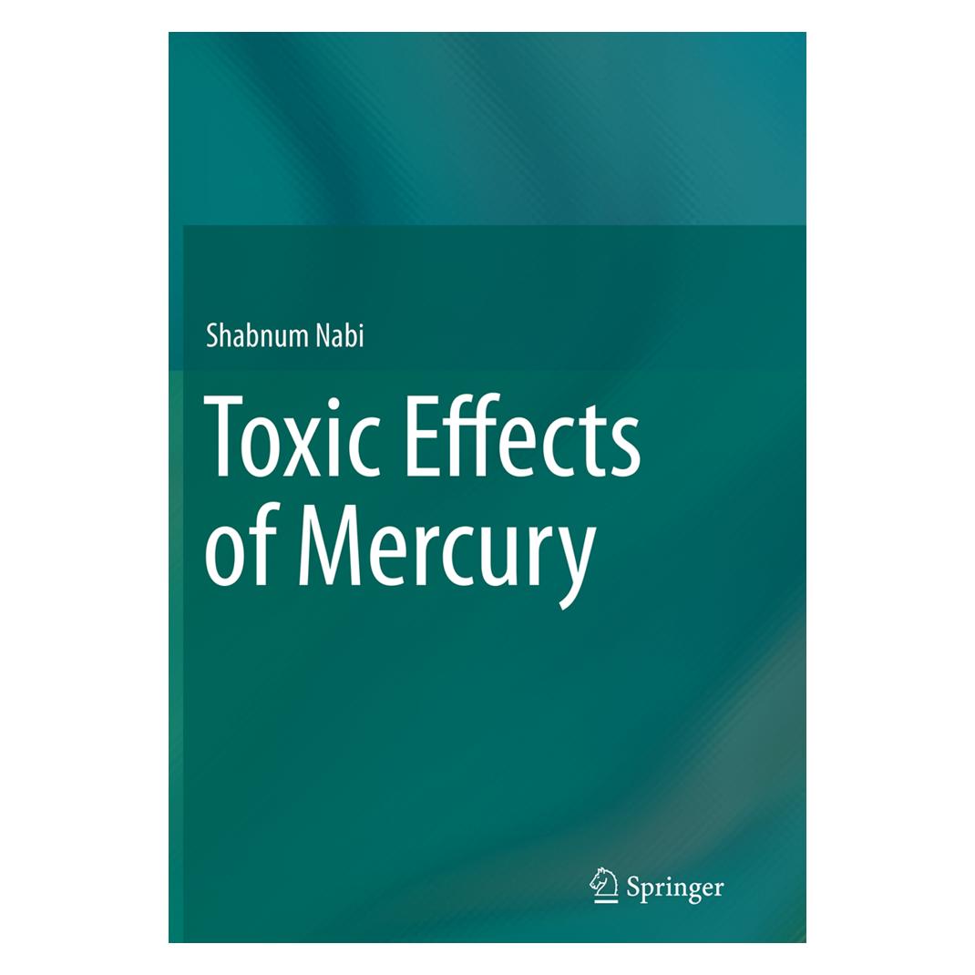 Springer Toxic Effects of Mercury (Englisch, Softcover, Shabnum Nabi) (55827810)