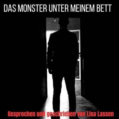 Das Monster unter meinem Bett - Lisa Lassen, Audio, 4067248525159