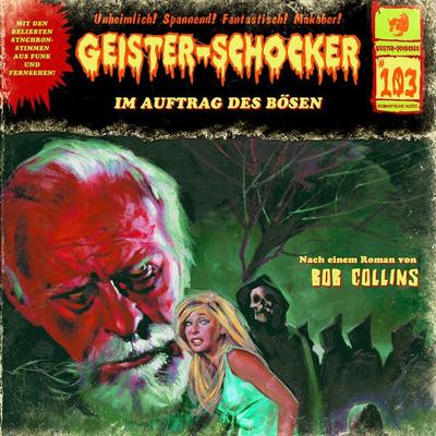 Im Auftrag des Bösen - Bob Collins, Audio, 4260507177469