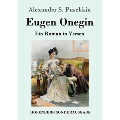 Eugen Onegin, Taschenbuch von Alexander Puschkin, Hofenberg, 978-3-8430-1757-2