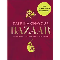 Bazaar, Ratgeber von Sabrina Ghayour