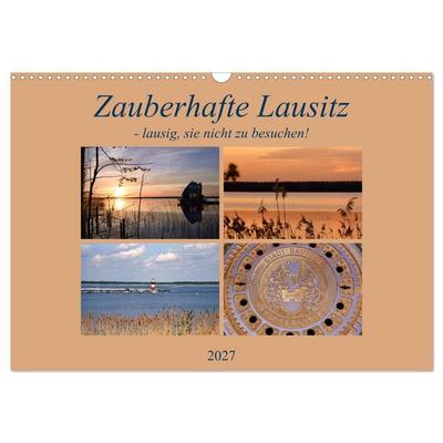 Zauberhafte Lausitz (Wandkalender 2027 DIN A3 quer), CALVENDO Monatskalender