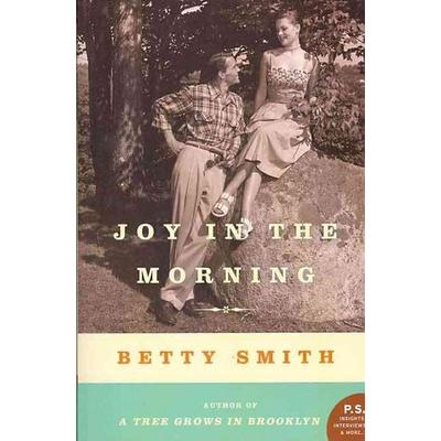 Joy in the Morning, Taschenbuch von Betty Smith, HarperCollins, 978-0-06-177433-1