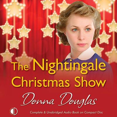 The Nightingale Christmas Show - Donna Douglas, Audio, 9781407968193