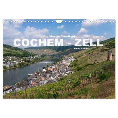 Die Mosel - Landkreis Cochem - Zell (Wandkalender 2027 DIN A4 quer), CALVENDO Monatskalender