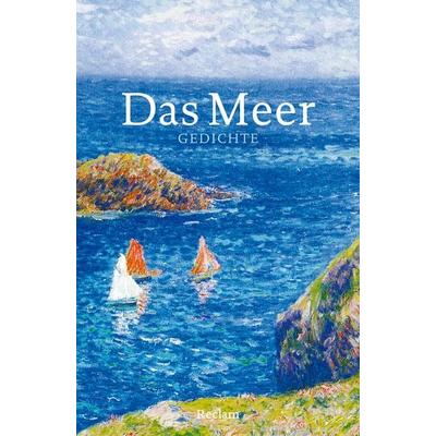 Das Meer. Gedichte, Taschenbuch von Andrea Wüstner, Reclam, Philipp