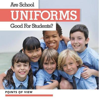 Are School Uniforms Good for Students?, Gebundene Ausgabe von Katie Kawa, Greenhaven Publishing LLC, 978-1-5345-2342-5